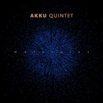 AkkuQuintetMolecules